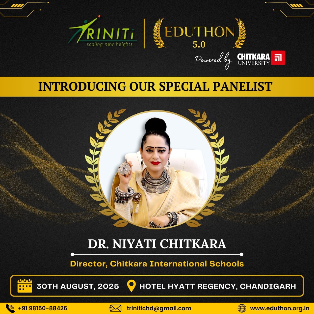 EDUTHON 5.0 Special Panelist Dr. Niyati Chitkara Spotlight Design